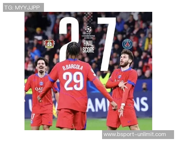 巴黎圣日耳曼友谊赛大胜那不勒斯三球绝杀精彩瞬间回顾与十大进球集锦